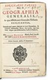VARENIUS, BERNHARD. Geographia generalis, in qua affectiones generales telluris explicantur . . . editio secunda.  1681